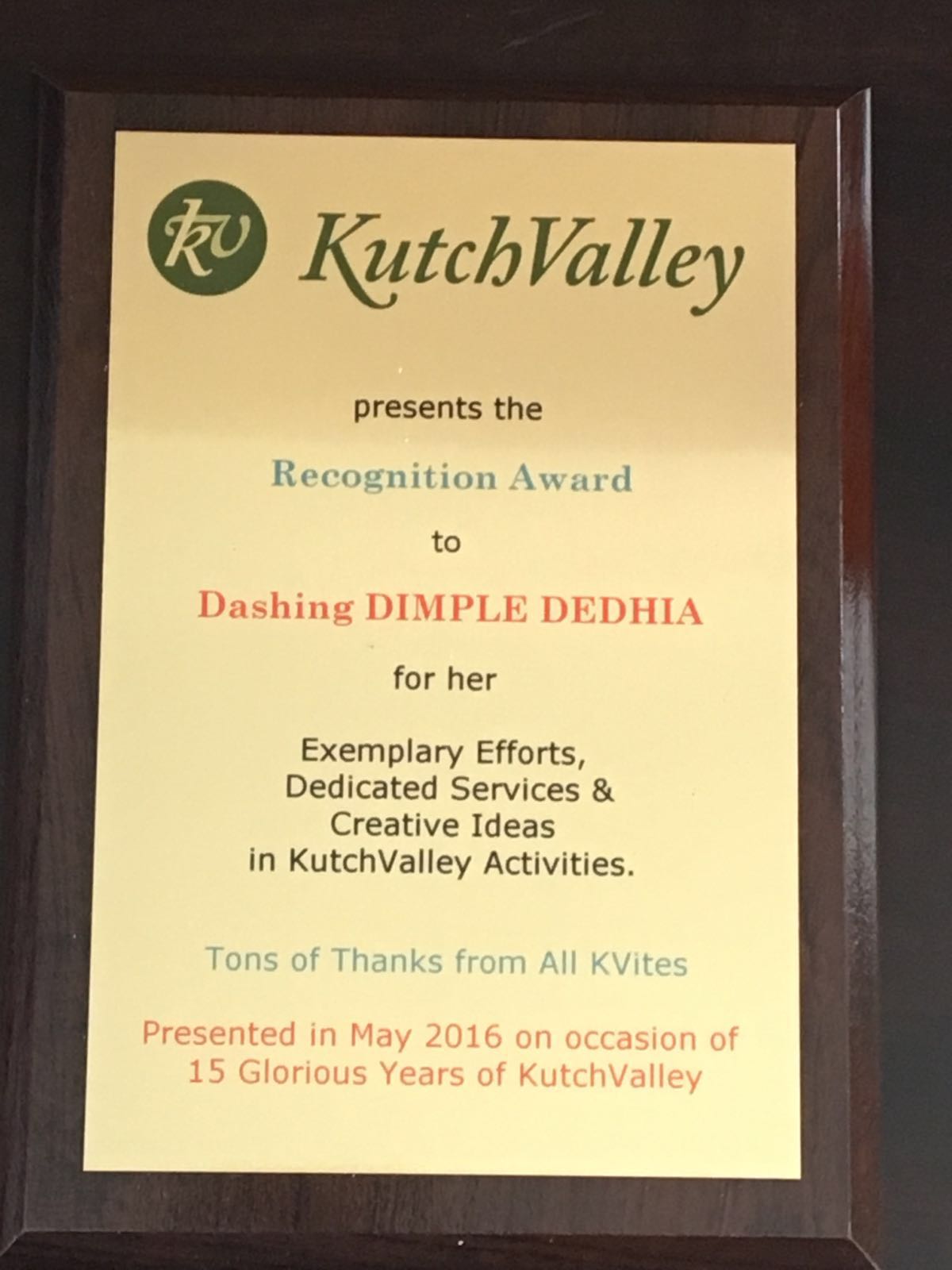 KutchValley recognition plaque presented to Dimple Dedhia in May 2016.